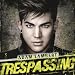 Trespassing (Deluxe)