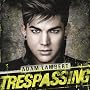 Trespassing (Deluxe Version inkl. 3 Bonustracks) von Adam Lambert