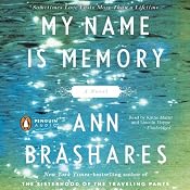 My Name Is Memory | [Ann Brashares]