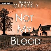 Not My Blood: A Joe Sandilands Investigation, Book 10 | [Barbara Cleverly]