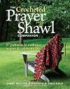 The Crocheted Prayer Shawl Companion