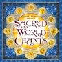 Sacred World Chants
