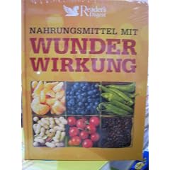Nahrungsmittel mit Wunderwirkung