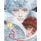 The Snow Queen by Hans Christian Andersen and Vladyslav Yerko