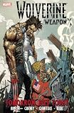 Wolverine: Weapon X, Vol. 3: Tomorrow Dies Today