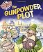 The Gunpowder Plot (Famous People, Great Events)