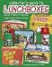 Collector's Guide to Lunchboxes: Metal, Vinyl, Plastic: Identification & Values
