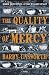 The Quality of Mercy