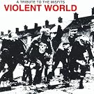 Violent World: A Tribute To The Misfits