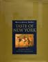 Taste of New York: Signature Dishes of the Best Restaurants