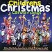Children's Christmas Carols and Songs