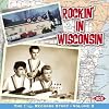 Rockin' In Wisconsin - Cuca Records Story Vol 3