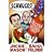 Schmucks!: Our Favorite Fakes, Frauds, Lowlifes, Liars, the Armed and Dangerous, and Good Guys Gone Bad