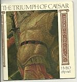 'The triumph of Caesar' [by] Andrea Mantegna [at] Hampton Court Palace : notes