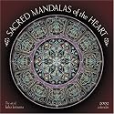 Sacred Mandalas of the Heart 2009 Wall Calendar