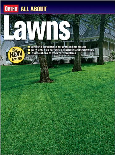 All About Lawns (Orthos All About Gardening)