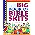 The Big Book of Bible Skits (Big Books)