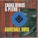 Chaka Demus Pliers-Dancehall Dons