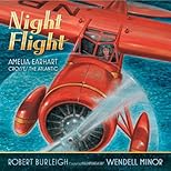 Night flight : Amelia Earhart crosses the Atlantic