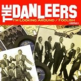 Im Looking Around b/w Foolish [Digitally Remastered]