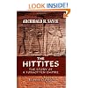 The Hittites: The Story of a Forgotten Empire