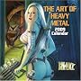 The Art of Heavy Metal Calendar