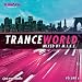 Trance World, Vol. 6 [Import]
