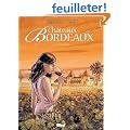Ch�teaux Bordeaux, Tome 1 : Le domaine