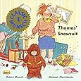Thomas' Snowsuit (Turtleback School & Library Binding Edition) (Munsch for Kids)