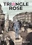 Triangle rose
