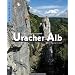 Kletterf�hrer Mittelgebirge Uracher Alb: Ermstal, Echaztal, Lautertal