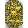 336 Crochet Tips ! the Solutions Book for Crochete&hellip von Joan A. Davis