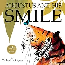 Augustus and His Smile Augustus and His Smile