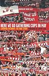 Here We Go Gathering Cups in May