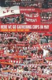 Here We Go Gathering Cups in May