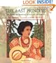 The Last Princess : The Story of Princess Ka'iulani of Hawai'i