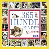365 Hundekinder 2011. Broschürenkalender