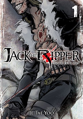 Jack the Ripper: Hell Blade Vol. 1