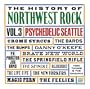 The History of Northwest Rock, Vol. 3
