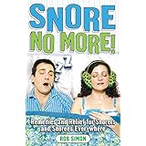 snore no more remedies and relief for snorers and snorees everywhere