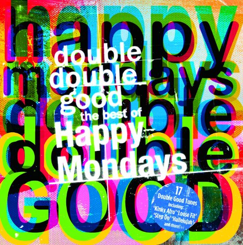 Happy Mondays - Double Double Good: Best Of - Zortam Music