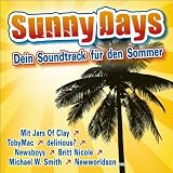 Sunny Days-Dein Soundtrack für Den Sommer