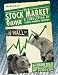 Stock Market Game: A Simulation of Stock Market Trading, Grades 5-8