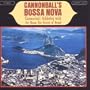 Cannonball's Bossa Nova