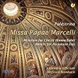 Giovanni Pierluigi da Palestrina: Missa Papae Marcelli / Motetten f�r Christi Himmelfahrt
