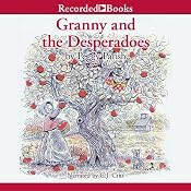 Granny and the Desperadoes | [Peggy Parish]