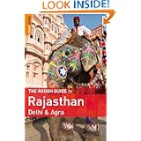 The Rough Guide to Rajasthan, Delhi & Agra'
