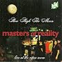 How High the Moon / Live at Viper Room ~ Masters of Reality