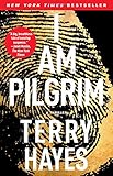 I Am Pilgrim: A Thriller