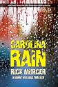 Carolina Rain (A Manny Williams Thriller)